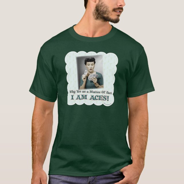 T-shirt Je Suis Aces Funny Retro Photo Art Motto (Devant)