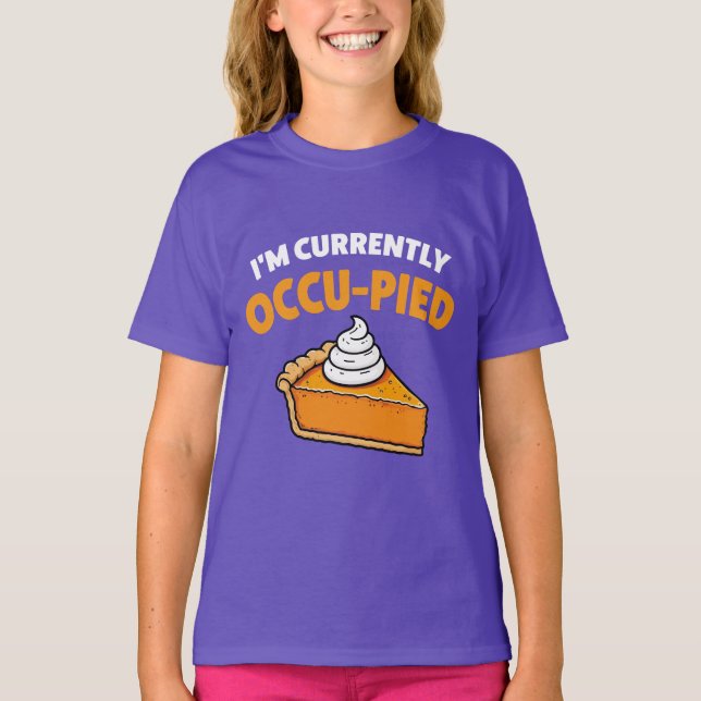 T-shirt Je suis actuellement occupée (Devant)