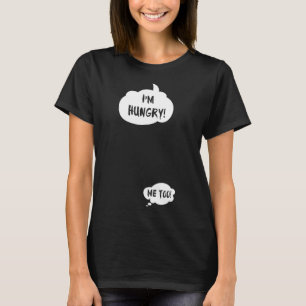 T-shirt Je suis affamé moi aussi Grossesse Femme Enceinte