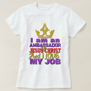 T-shirt Je Suis Ambassadeur De Jésus Christ Christian T-Sh
