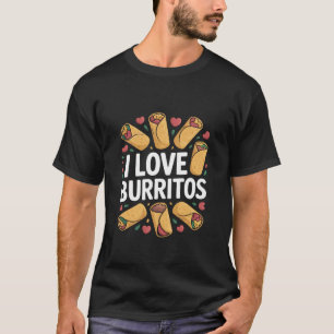 T-shirt Je suis amoureux de la cuisine Burritos Taco Wrap