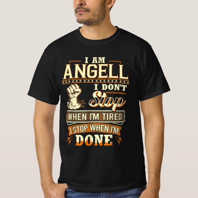 T-shirt Je Suis Angell. Je ne m'arrête pas quand je suis f (Devant)