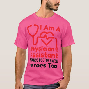 T-shirt Je Suis Assistante Médecine Parce Que Les Médecins