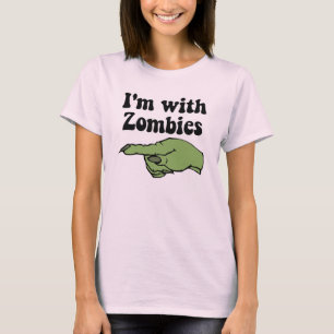 T-shirt Je suis avec des zombis