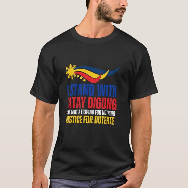 T-shirt Je suis avec Digong Duterte PRRD DU30 Philippine F (Devant)