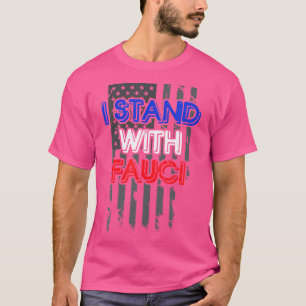 T-shirt Je Suis Avec Fauci - Immunologie Docteur Science G