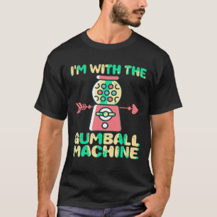 T-shirt Je suis Avec Gumball Machine Matching Costume Hall