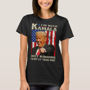 T-shirt Je suis avec Kamala et je ne suis pas un Idiot 4
