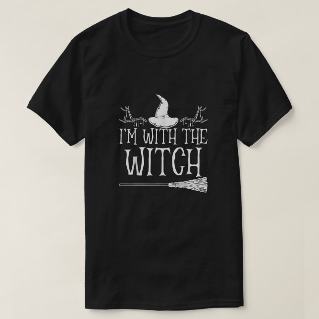 T-shirt Je Suis Avec La Sorcière Pour Une Sorcière Drôle C (Design devant)