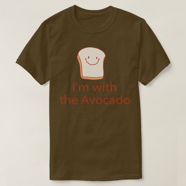 T-shirt Je suis avec l'Avocado 2 1 (Design devant)