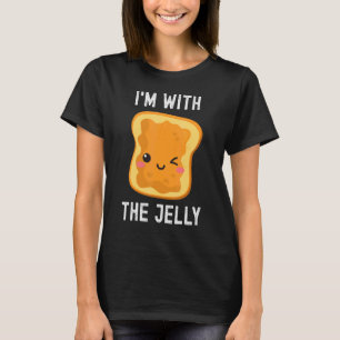 T-shirt Je suis avec le Beurre d'arachide de gelée meilleu