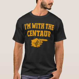 T-shirt Je suis avec le costume d'Halloween de Centaur