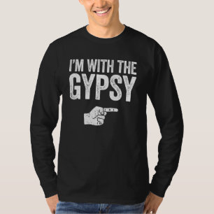 T-shirt Je suis avec le costume tzigane correspondant Tzig