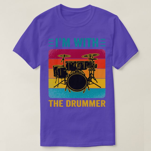 T-shirt Je Suis Avec Le Drummer Drummer Lover Player Cadea (Design devant)