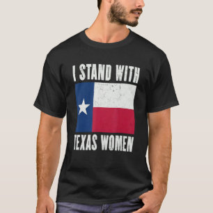T-shirt Je suis avec les femmes du Texas C'est son corps S