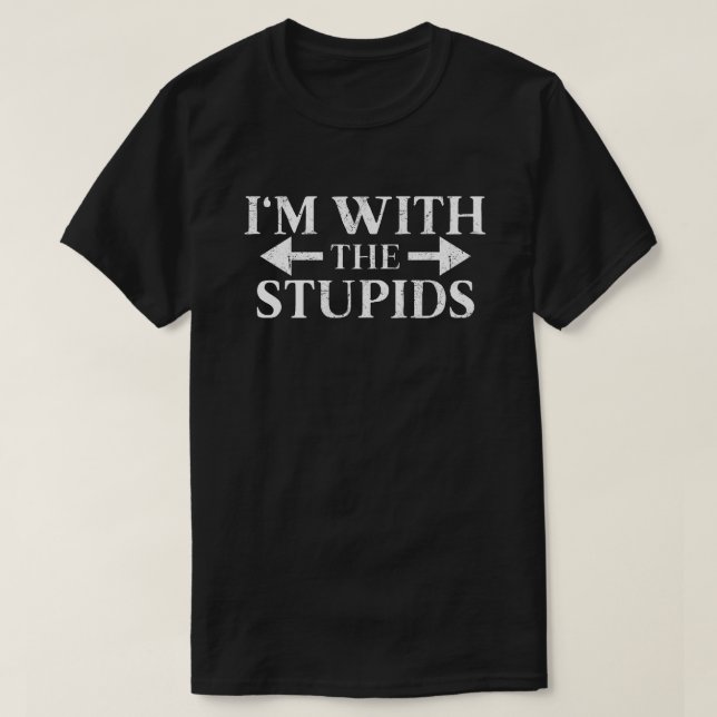 T-shirt Je suis avec les idiots (Design devant)