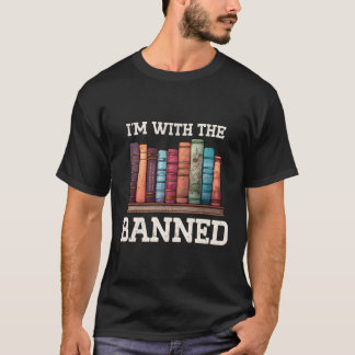T-shirt Je Suis Avec Les Lecteurs De Livre Drôle Interdits