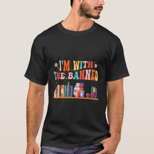 T-shirt Je Suis Avec Les Lecteurs De Livre Interdits Je Li