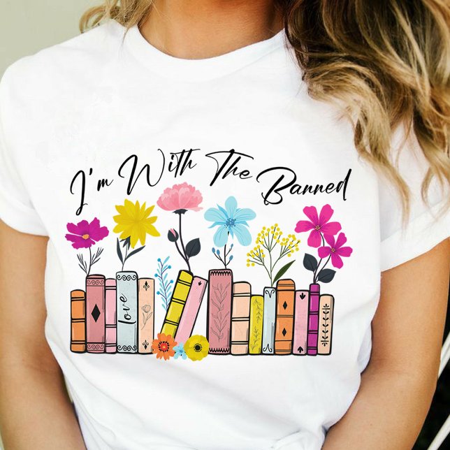 T-shirt Je suis avec les livres interdits (I'm With The Banned shirt,Book Lover shirt,teacher appreciation gifts shirt,)
