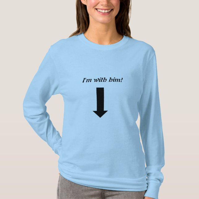 T-shirt Je suis avec lui longue chemise de douille (Devant)