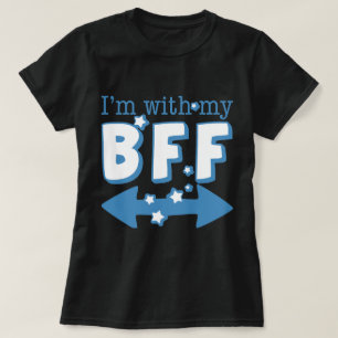 T-shirt Je suis avec mon BFF (la double flèche)