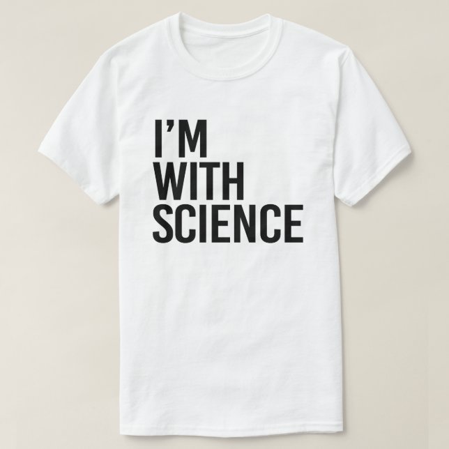 T-shirt Je suis avec Science (Design devant)