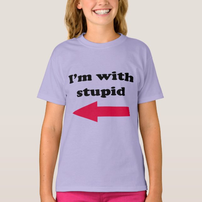 T-shirt Je suis avec Stupid (Devant)