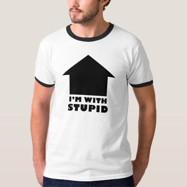 T-shirt Je suis avec stupide (Devant)