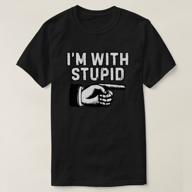 T-shirt Je suis avec un doigt d'idiot pointé (Design devant)