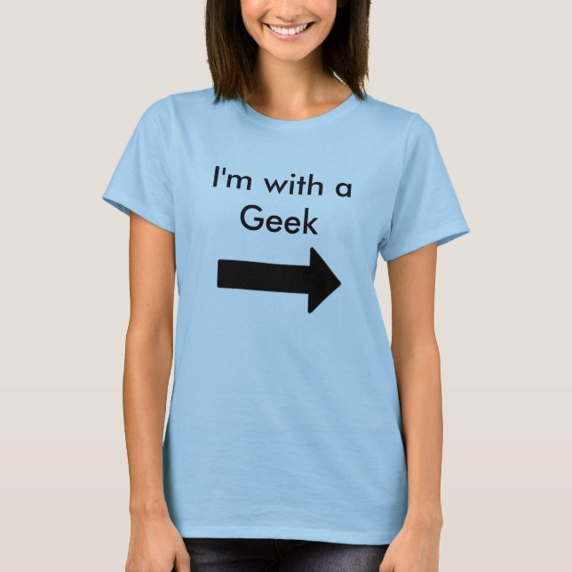 T-shirt Je suis avec un geek (Devant)