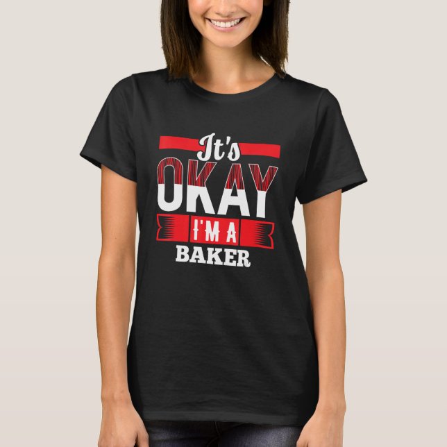 T-shirt Je suis BAKER pour BAKERS (Devant)