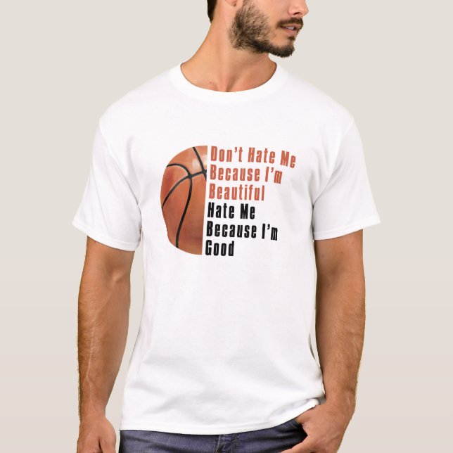 T-shirt Je Suis Beau Je Suis Bon Basket (Devant)
