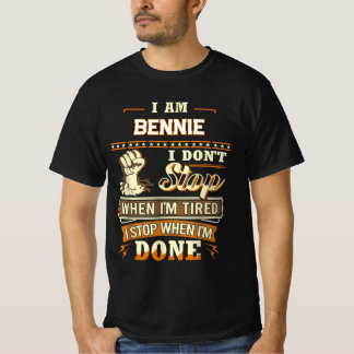 T-SHIRT JE SUIS BENNIE JE NE M'ARRÊTE PAS QUAND JE SUIS FA