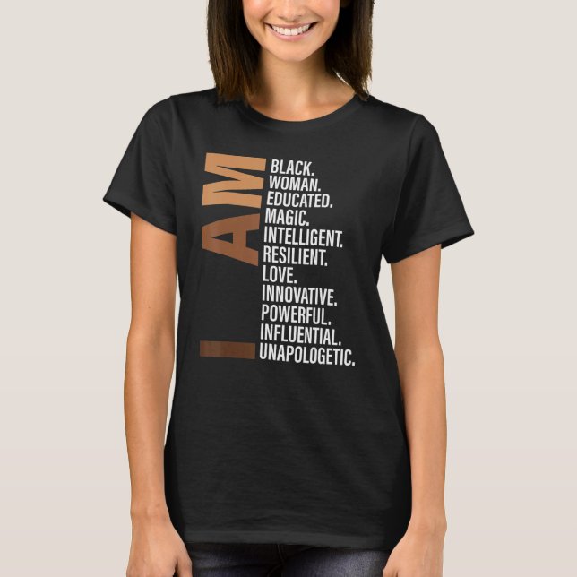 T-shirt Je Suis Black Woman Black History Mois Unapologeti (Devant)