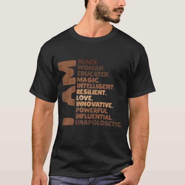 T-shirt Je suis Black Woman Melanin Africa Pride Histoire  (Devant)
