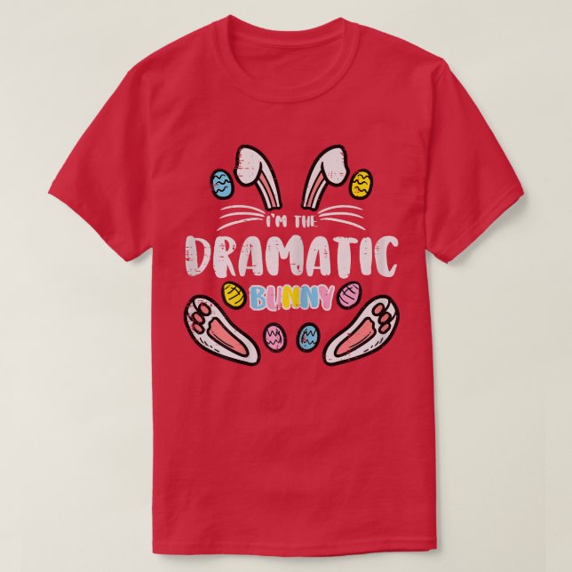 T-shirt Je suis Bunny Dramatique Pâques Matching Famille M (Design devant)