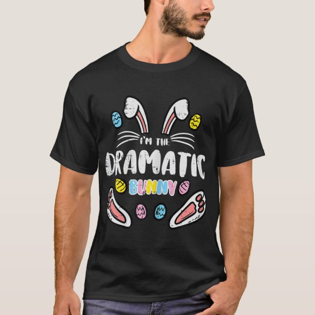 T-shirt Je suis Bunny Dramatique Pâques Matching Famille M (Devant)
