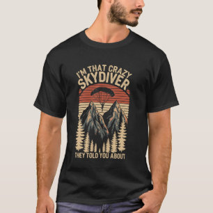T-shirt Je suis ce parachutiste fou drôle parachutisme