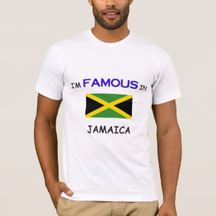 T-shirt Je suis célèbre JAMAÏQUE