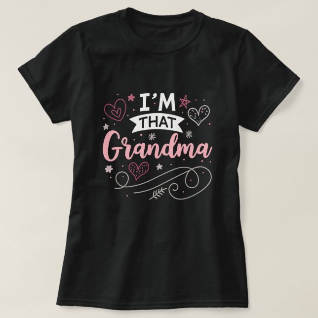 T-shirt Je suis cette grand-mère (Design devant)