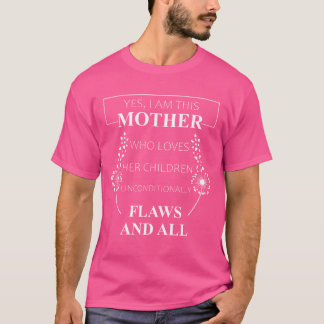 T-shirt Je suis cette mère aime les enfants Fête des mères