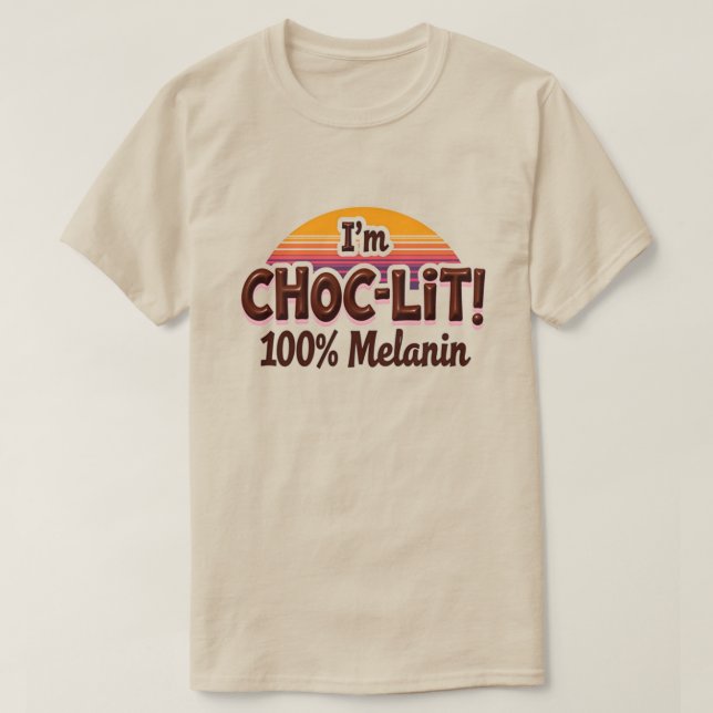 T-shirt Je suis Chocolat Melanin T Shirt (Chocolat Tshirt) (Design devant)