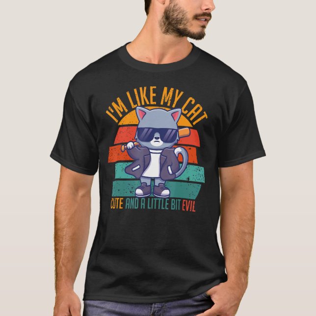 T-shirt Je suis comme mon chat mignon et un peu méchant (Devant)