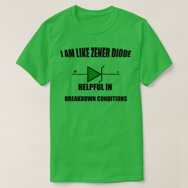 T-SHIRT JE SUIS COMME ZENER DIODE CONDITIONS DE PETIT DÉBU (Design devant)