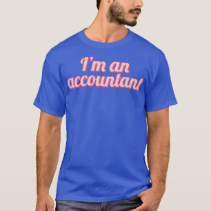T-shirt Je suis comptable 4