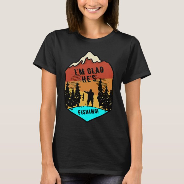 T-shirt Je suis content qu'il pêche (Devant)