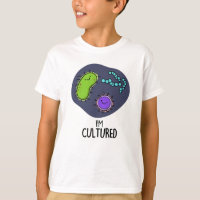 Je suis Culturé Funny Bacteria Pun