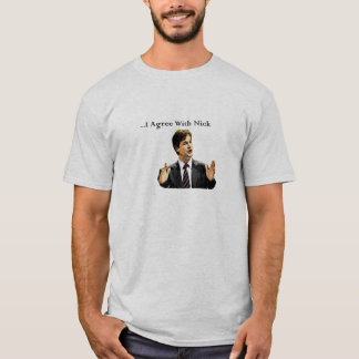 T-shirt Je suis d'accord avec Nick