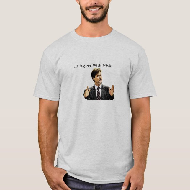 T-shirt Je suis d'accord avec Nick (Devant)