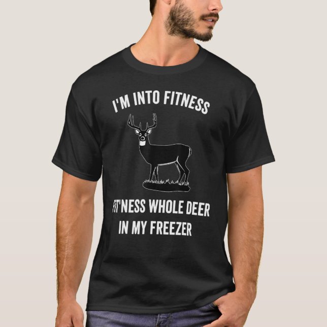 T-shirt Je suis dans Fitness Drôle Joke Deer Chasse Pour C (Devant)